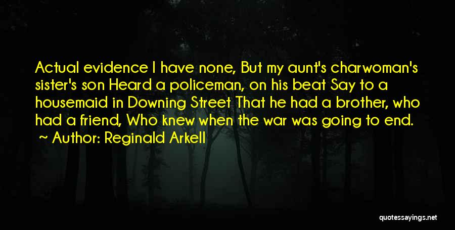 He's My Brother Quotes By Reginald Arkell