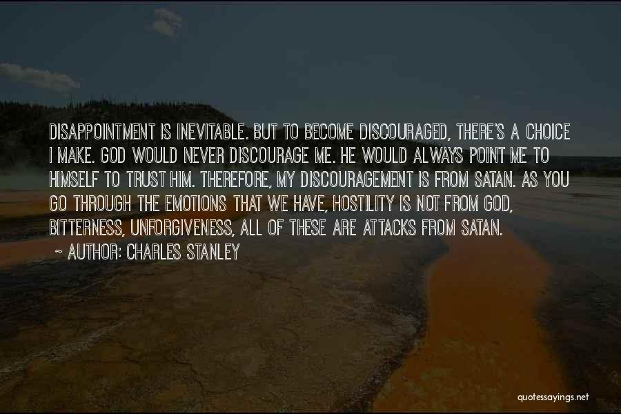 He's My Choice Quotes By Charles Stanley