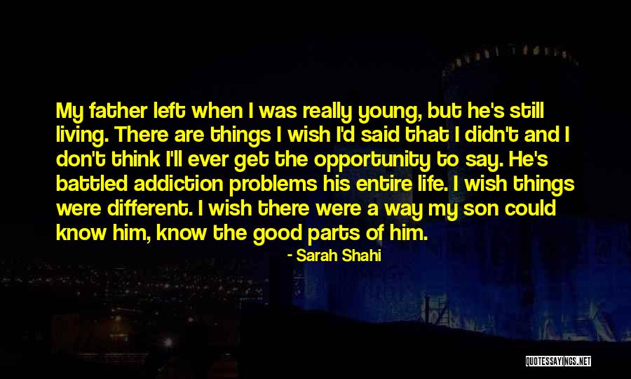 He's My Life Quotes By Sarah Shahi