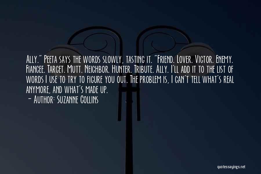 He's My Lover And Best Friend Quotes By Suzanne Collins