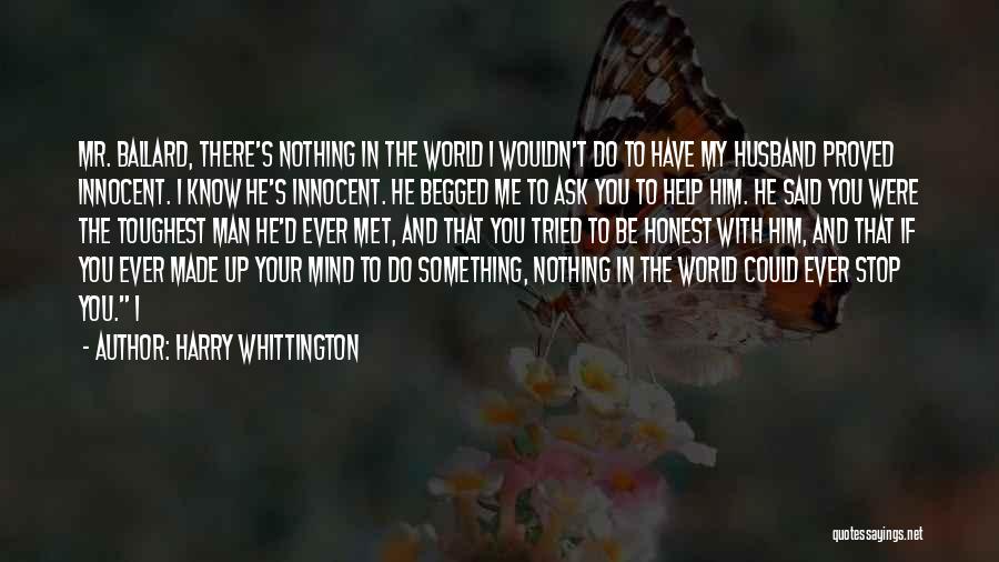 He's My Man Quotes By Harry Whittington