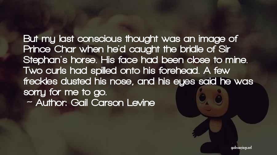 He's My Prince Quotes By Gail Carson Levine