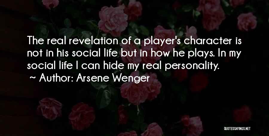 He's Not A Player Quotes By Arsene Wenger