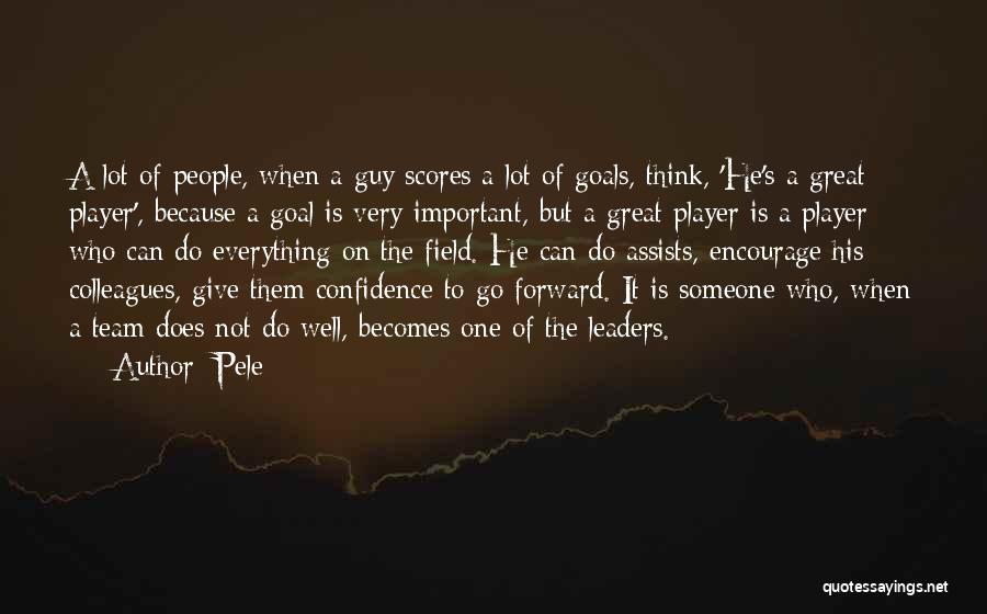 He's Not A Player Quotes By Pele