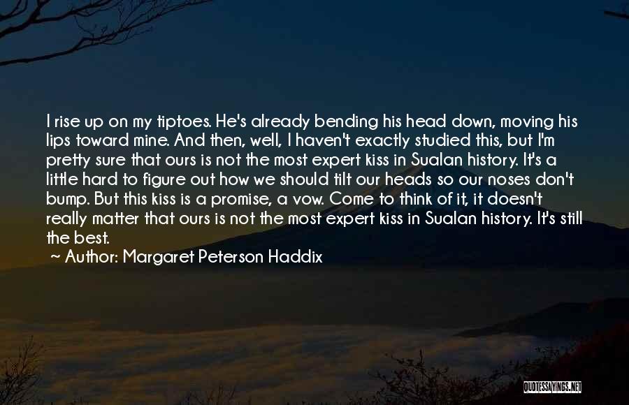 He's Not Mine But Quotes By Margaret Peterson Haddix
