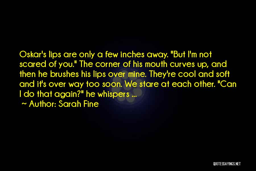 He's Not Mine But Quotes By Sarah Fine