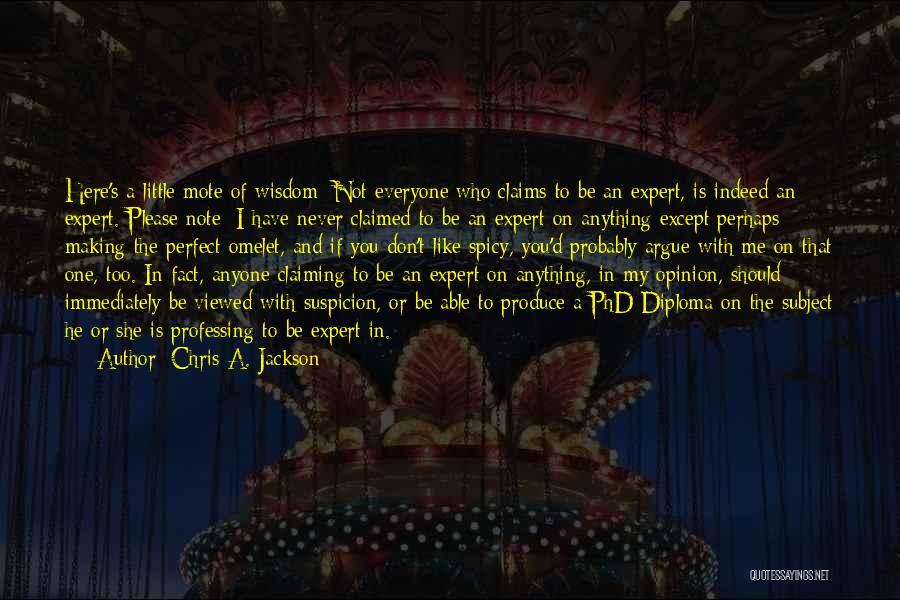 He's Not Perfect Quotes By Chris A. Jackson