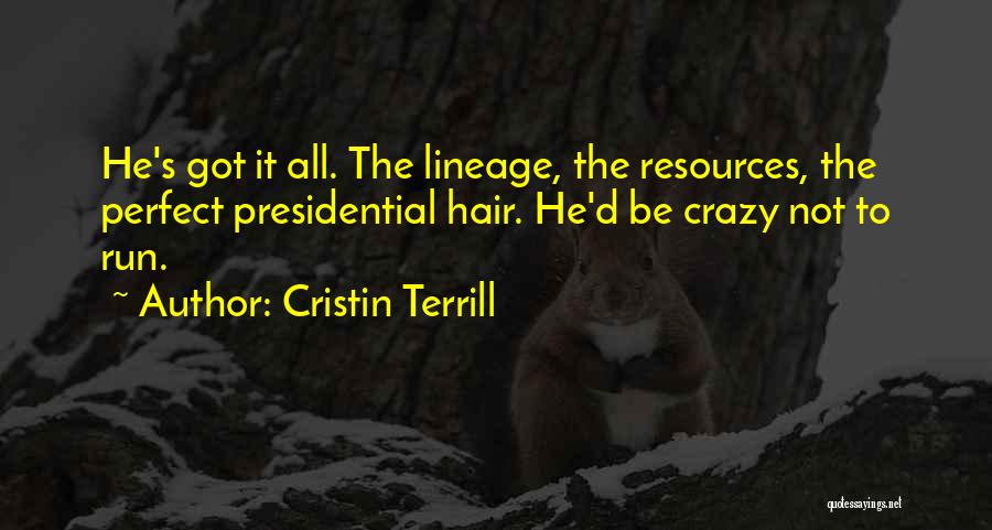 He's Not Perfect Quotes By Cristin Terrill