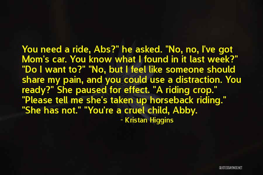 He's Not Ready Quotes By Kristan Higgins He's Not Ready Quotes By Kristan Higgins