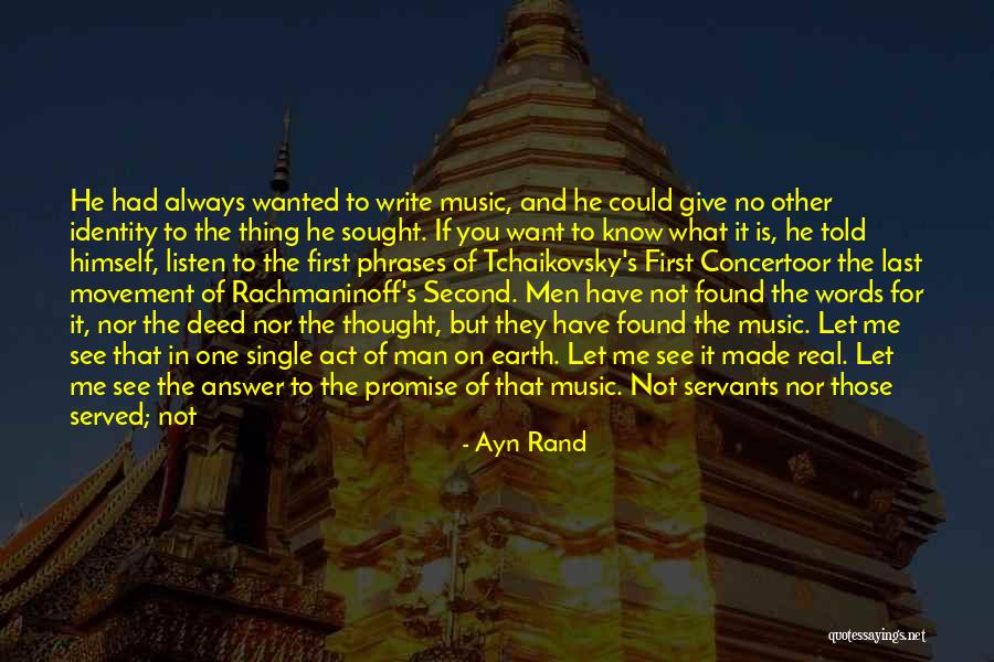 He's Not The One For Me Quotes By Ayn Rand He's Not The One For Me Quotes By Ayn Rand