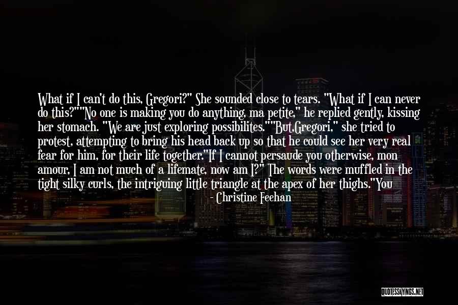 He's Not The One For Me Quotes By Christine Feehan He's Not The One For Me Quotes By Christine Feehan