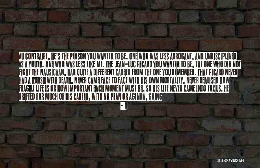 He's Not The One For Me Quotes By Q He's Not The One For Me Quotes By Q