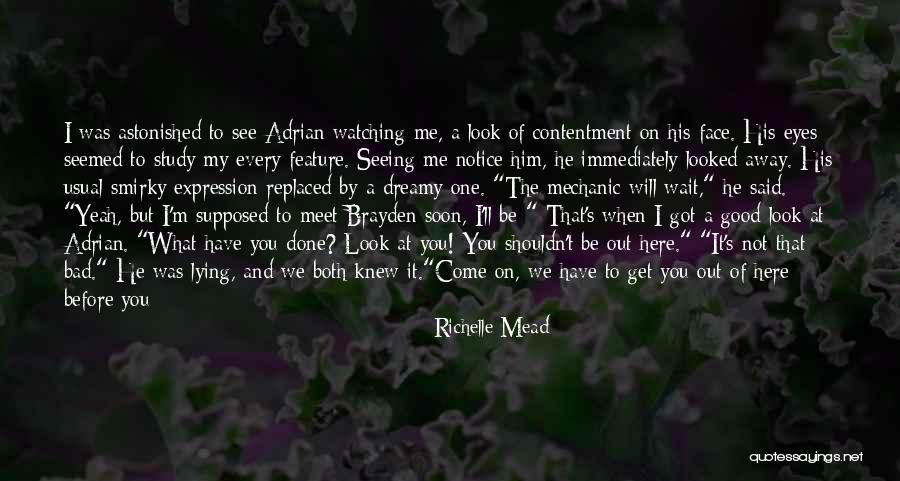 He's Not The One For Me Quotes By Richelle Mead He's Not The One For Me Quotes By Richelle Mead