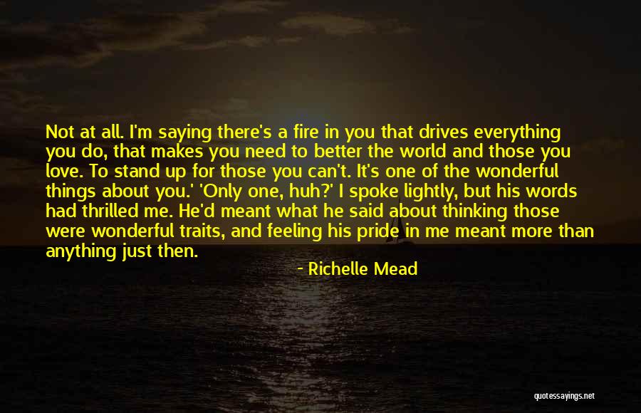 He's Not The One For Me Quotes By Richelle Mead He's Not The One For Me Quotes By Richelle Mead