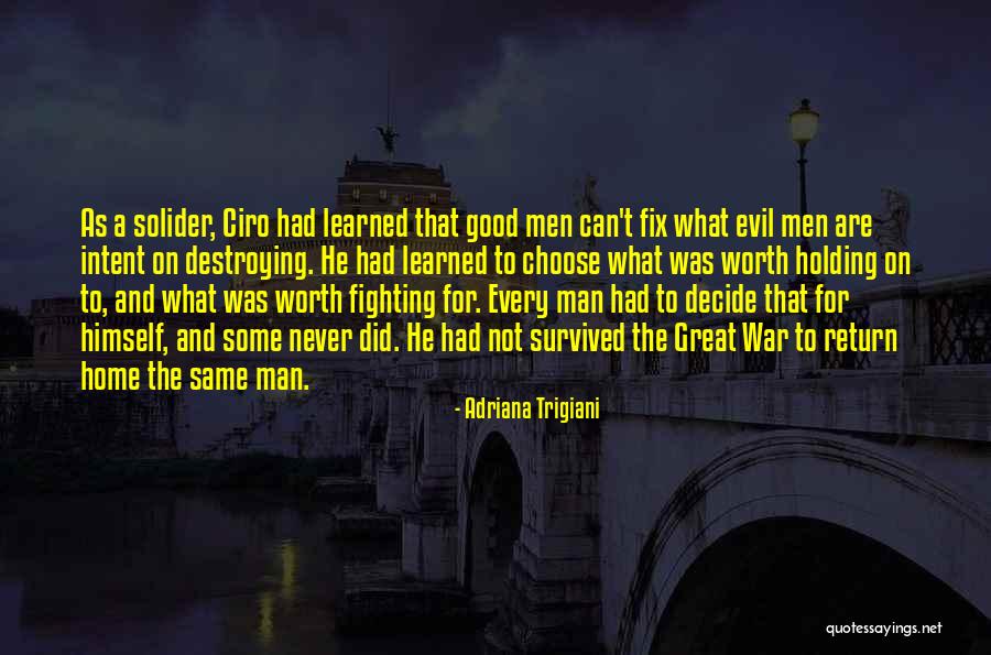 He's Not Worth Fighting For Quotes By Adriana Trigiani He's Not Worth Fighting For Quotes By Adriana Trigiani