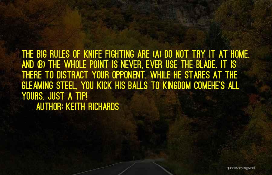 He's Not Yours Quotes By Keith Richards