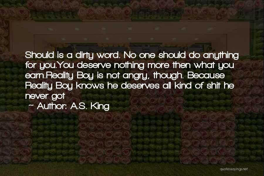 He's One Of A Kind Quotes By A.S. King