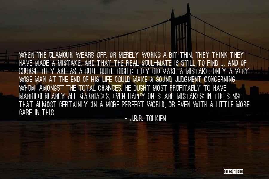 He's Quite Perfect Quotes By J.R.R. Tolkien He's Quite Perfect Quotes By J.R.R. Tolkien