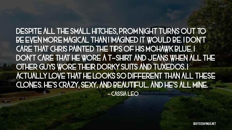 He's So Beautiful Quotes By Cassia Leo