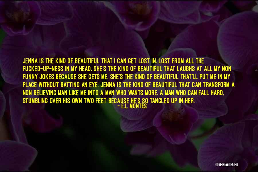 He's So Beautiful Quotes By E.L. Montes