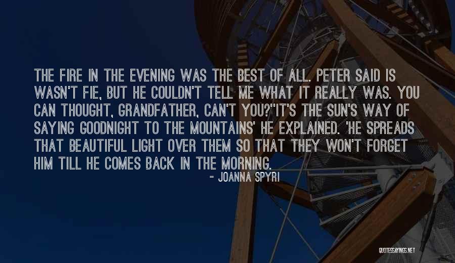 He's So Beautiful Quotes By Joanna Spyri He's So Beautiful Quotes By Joanna Spyri