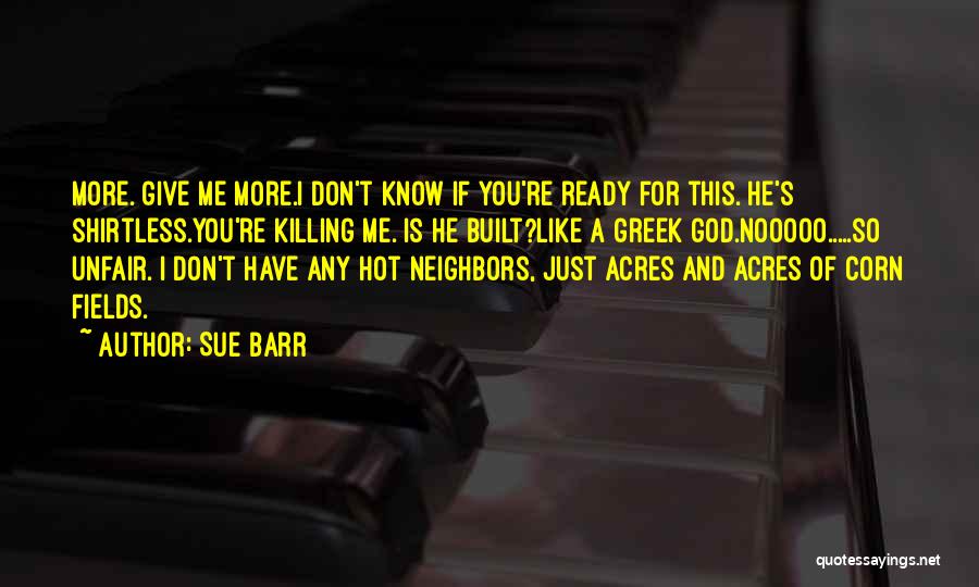He's So Hot Quotes By Sue Barr