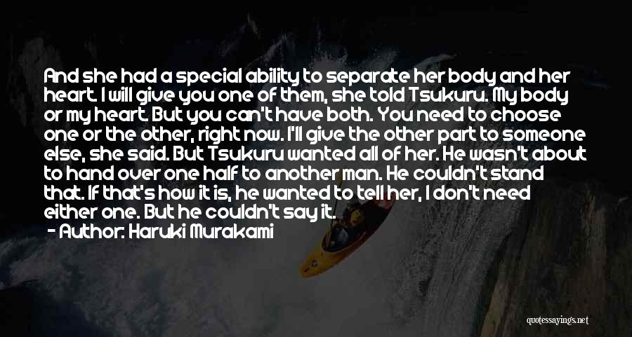 He's Someone Special Quotes By Haruki Murakami