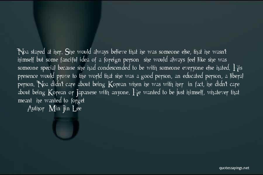He's Someone Special Quotes By Min Jin Lee