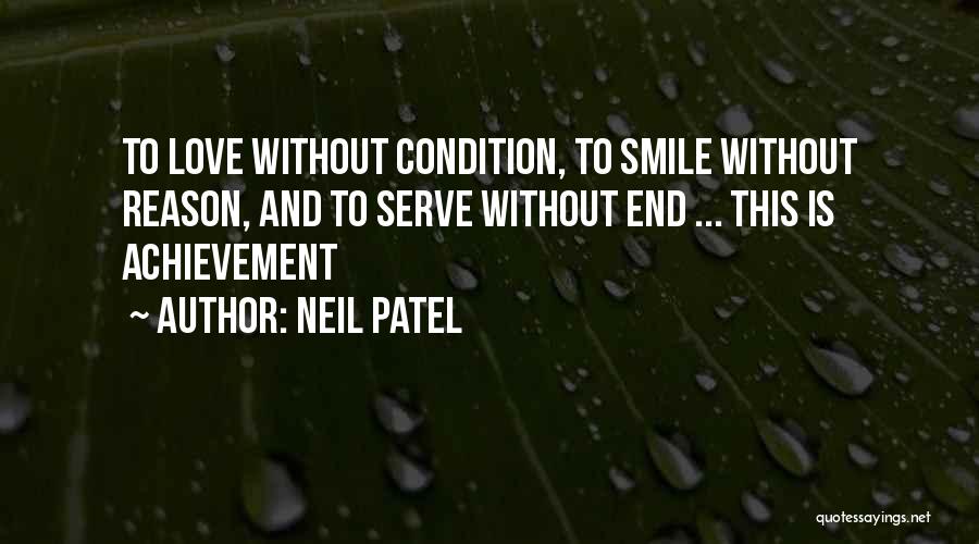 He's The Reason Why I Smile Quotes By Neil Patel