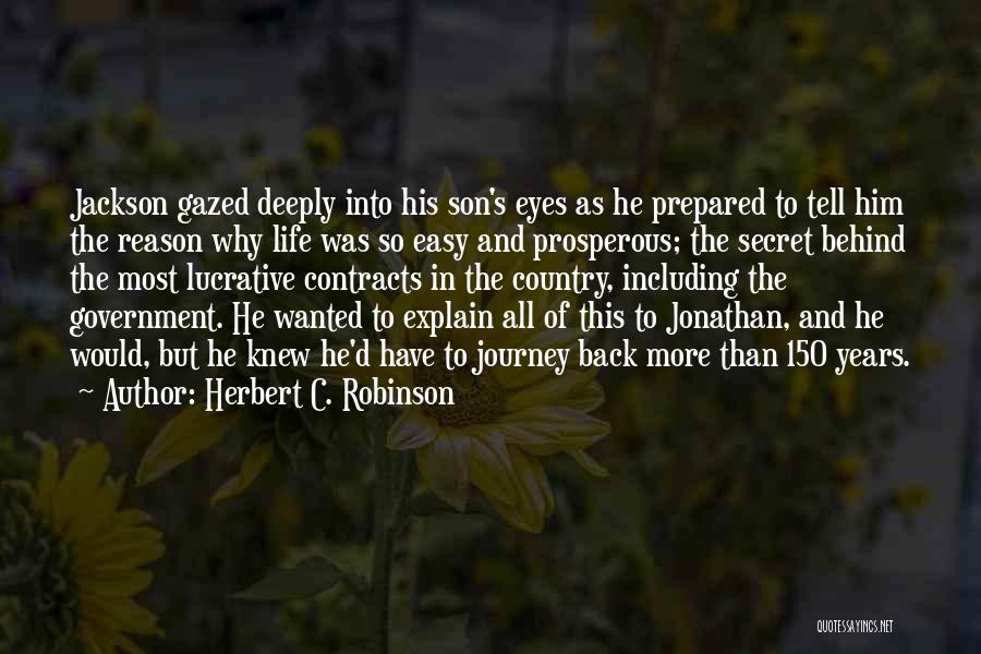 He's The Reason Why Quotes By Herbert C. Robinson