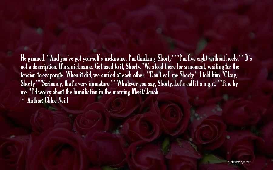 He's Thinking About Me Quotes By Chloe Neill