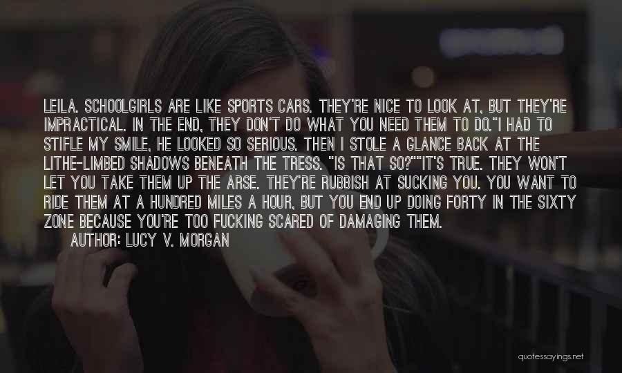 He's Too Nice Quotes By Lucy V. Morgan