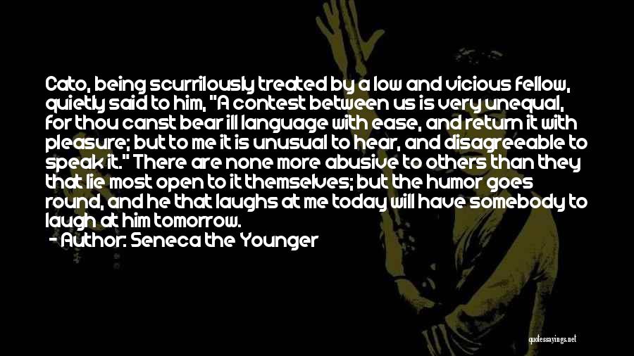 He's Younger Than Me Quotes By Seneca The Younger