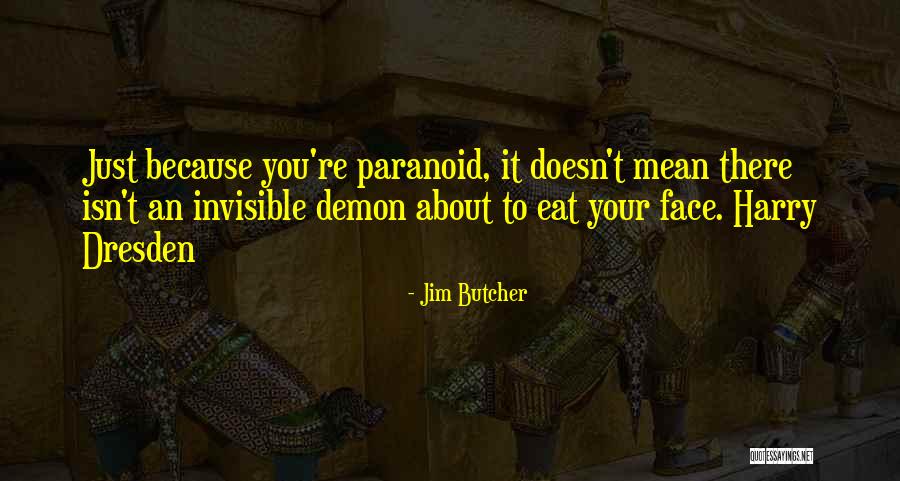 Hesabe Quotes By Jim Butcher Hesabe Quotes By Jim Butcher