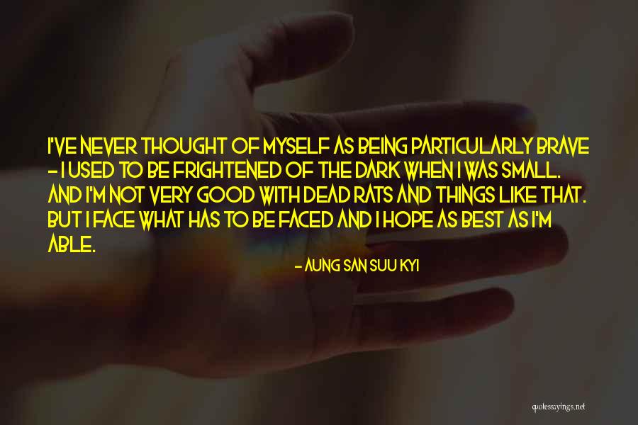 Hesanit Quotes By Aung San Suu Kyi Hesanit Quotes By Aung San Suu Kyi