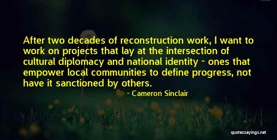 Hesarizona Quotes By Cameron Sinclair Hesarizona Quotes By Cameron Sinclair