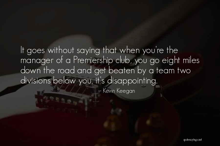 Hesburgh Libraries Quotes By Kevin Keegan Hesburgh Libraries Quotes By Kevin Keegan