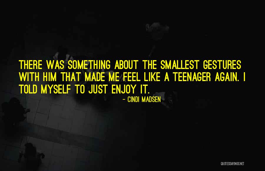 Hesen And Haslam Quotes By Cindi Madsen Hesen And Haslam Quotes By Cindi Madsen