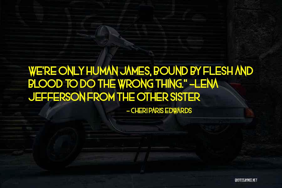 Heshan Wijegunaratne Quotes By Cheri Paris Edwards Heshan Wijegunaratne Quotes By Cheri Paris Edwards