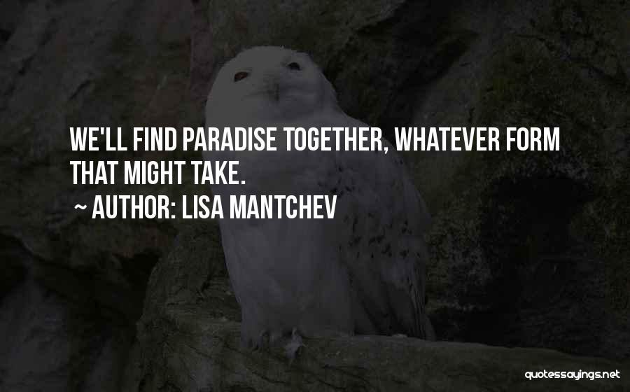 Heshers Quotes By Lisa Mantchev