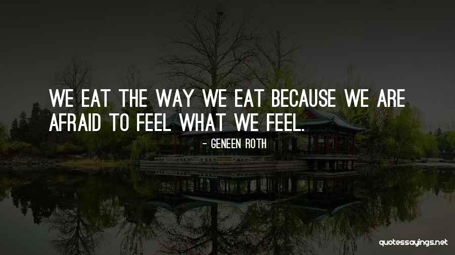 Heshmat Pain Quotes By Geneen Roth Heshmat Pain Quotes By Geneen Roth