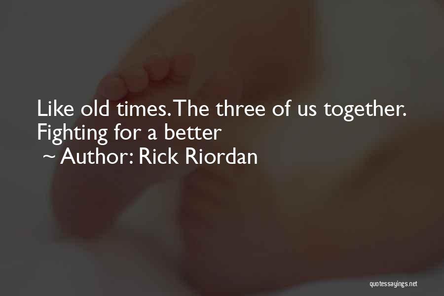 Heshy Tischler Quotes By Rick Riordan