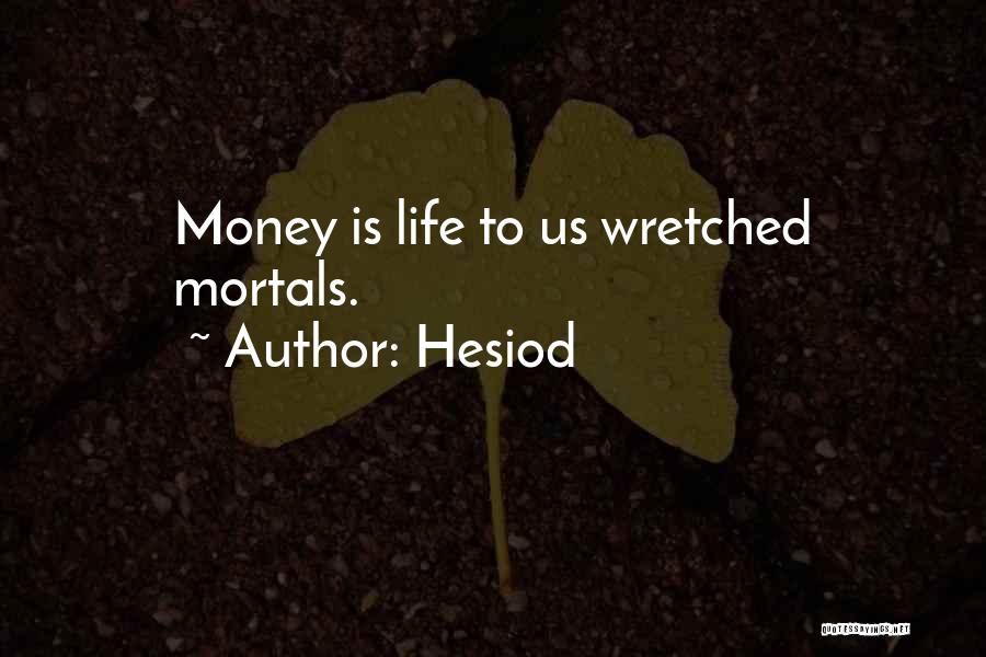 Hesiod Quotes 1819291