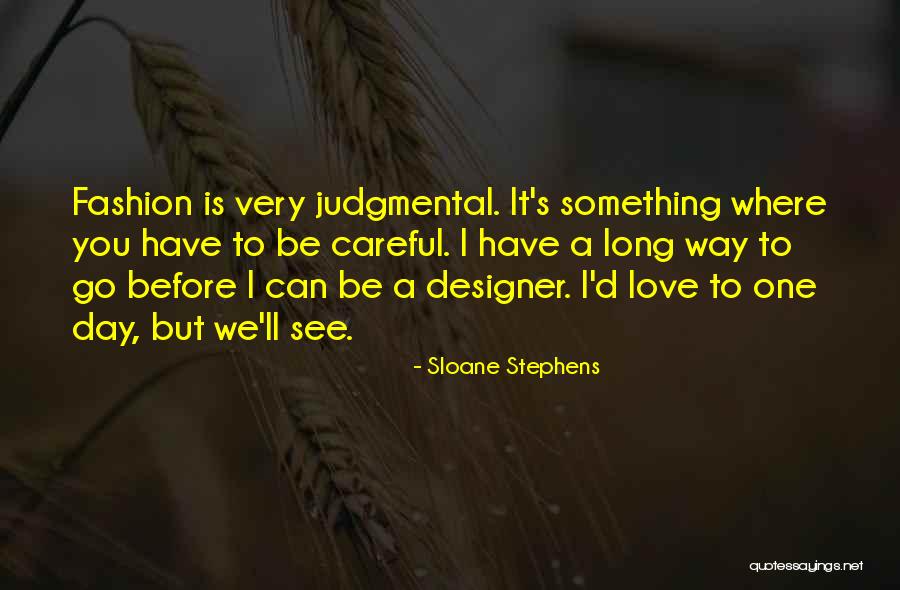 Hesitant Alien Quotes By Sloane Stephens Hesitant Alien Quotes By Sloane Stephens