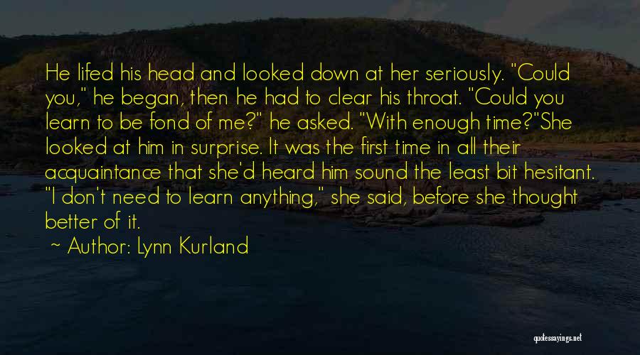 Hesitant To Love Quotes By Lynn Kurland