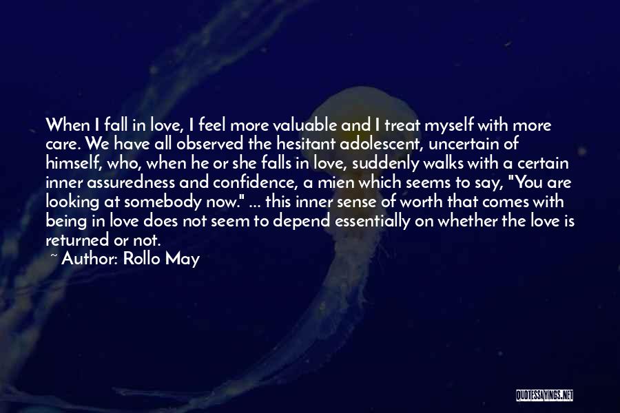 Hesitant To Love Quotes By Rollo May