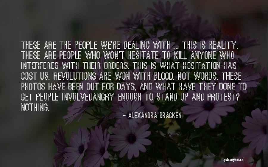 Hesitate Quotes By Alexandra Bracken Hesitate Quotes By Alexandra Bracken