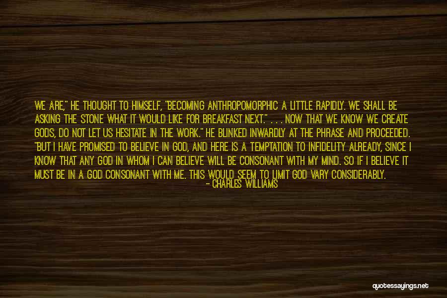Hesitate Quotes By Charles Williams Hesitate Quotes By Charles Williams