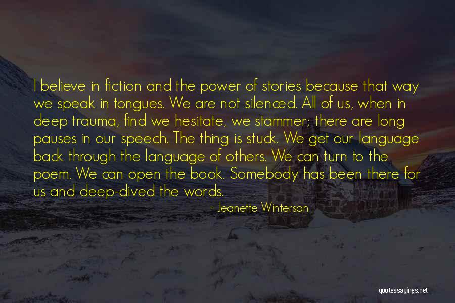 Hesitate Quotes By Jeanette Winterson Hesitate Quotes By Jeanette Winterson