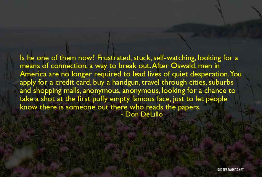 Hesitatingly Thesaurus Quotes By Don DeLillo Hesitatingly Thesaurus Quotes By Don DeLillo